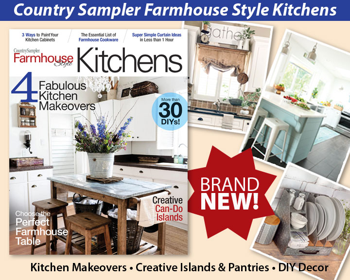 Country Sampler Farmhouse Style KITCHENS